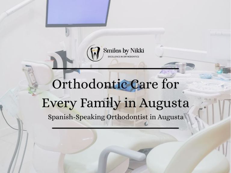 Spanish-Speaking Orthodontic Care in Augusta, GA